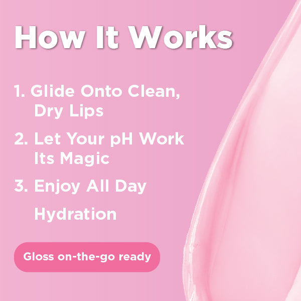 pH Activated Lip Gloss Glass Glow